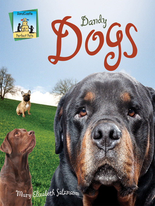 Title details for Dandy Dogs by Mary Elizabeth Salzmann - Available